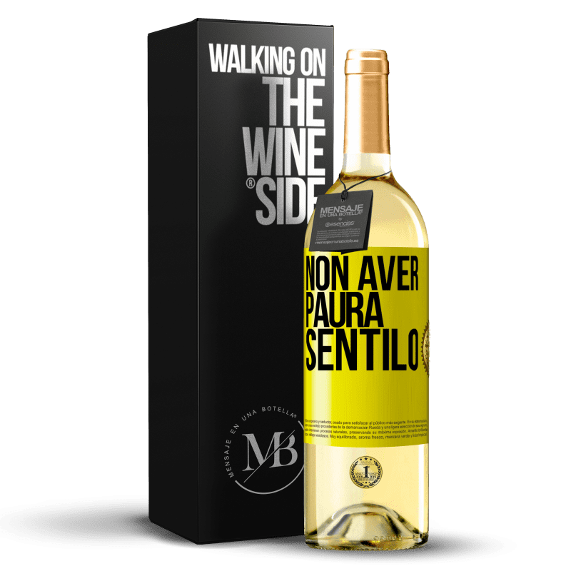 29,95 € Spedizione Gratuita | Vino bianco Edizione WHITE Non aver paura, sentilo Etichetta Gialla. Etichetta personalizzabile Vino giovane Raccogliere 2025 Verdejo