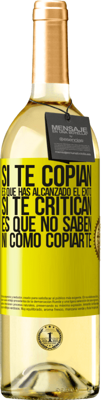 29,95 € | Vino Blanco Edición WHITE Si te copian, es que has alcanzado el éxito. Si te critican, es que no saben ni como copiarte Etiqueta Amarilla. Etiqueta personalizable Vino joven Cosecha 2024 Verdejo