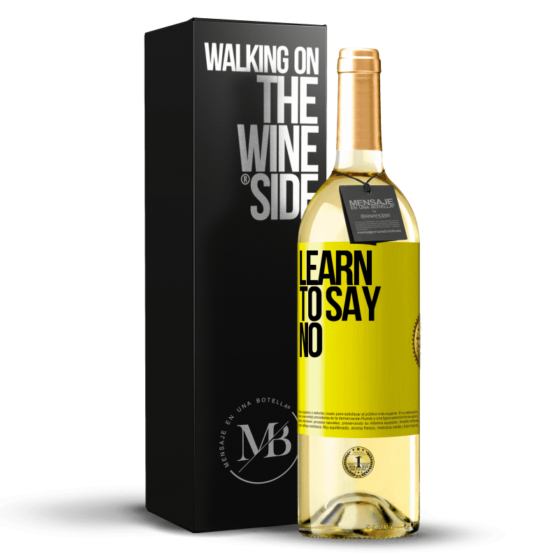 29,95 € Free Shipping | White Wine WHITE Edition Learn to say no Yellow Label. Customizable label Young wine Harvest 2025 Verdejo