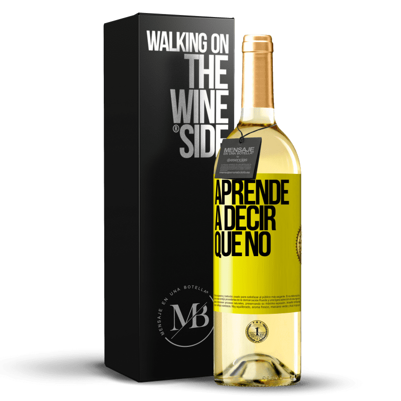 29,95 € Envío gratis | Vino Blanco Edición WHITE Aprende a decir que no Etiqueta Amarilla. Etiqueta personalizable Vino joven Cosecha 2024 Verdejo