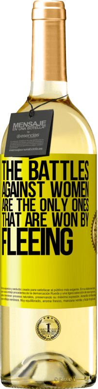 «The battles against women are the only ones that are won by fleeing» WHITE Edition
