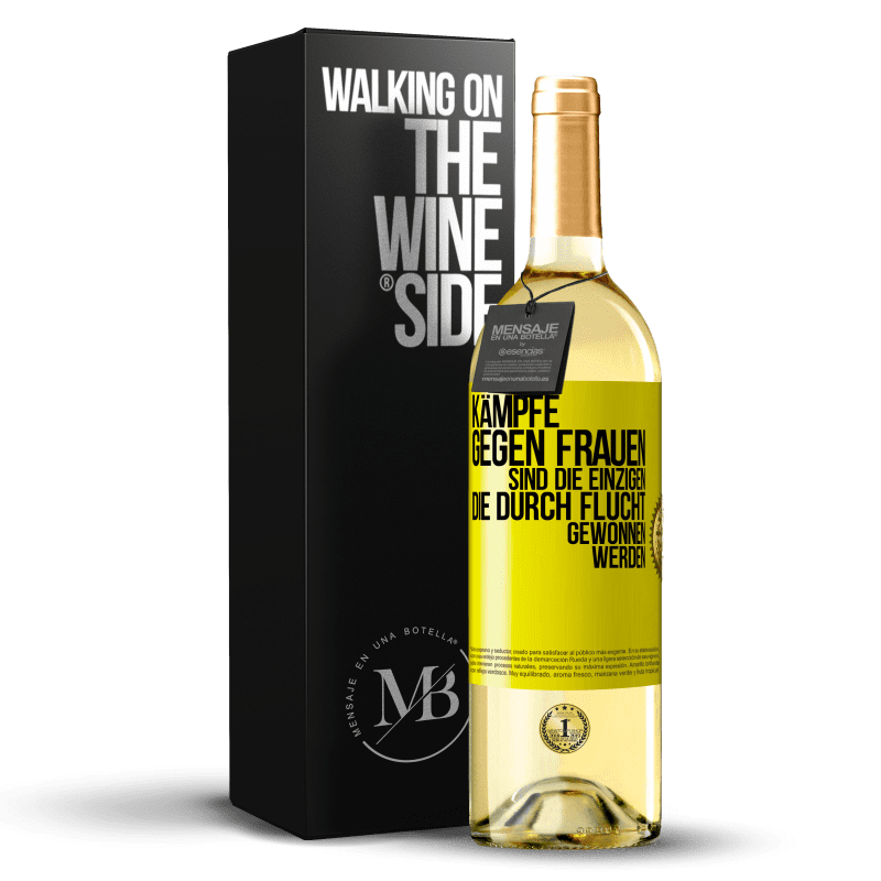 29,95 € Kostenloser Versand | Weißwein WHITE Ausgabe Kämpfe gegen Frauen sind die einzigen, die durch Flucht gewonnen werden Gelbes Etikett. Anpassbares Etikett Junger Wein Ernte 2023 Verdejo