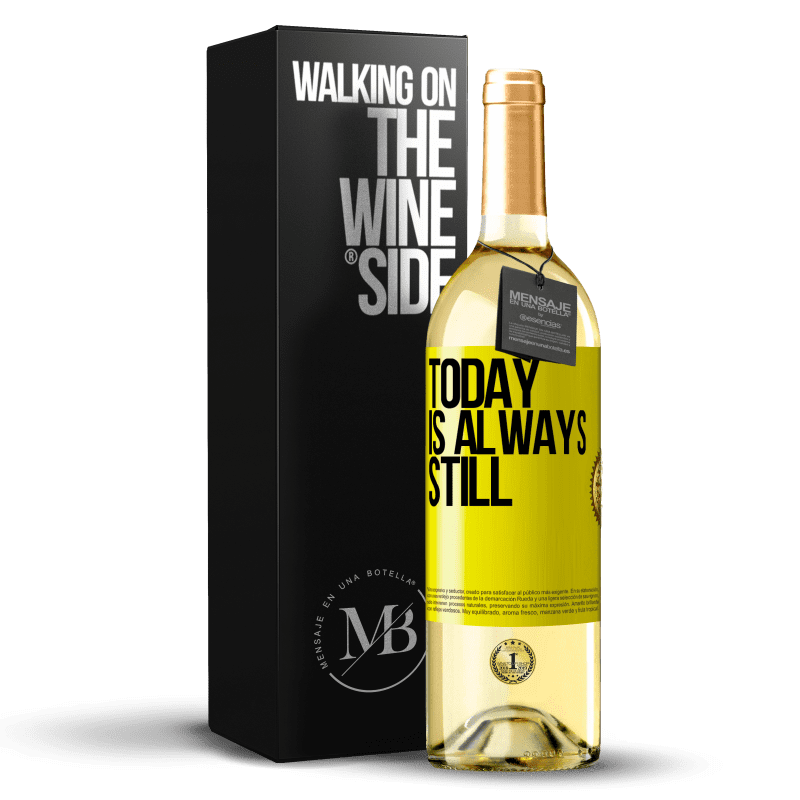 29,95 € Free Shipping | White Wine WHITE Edition Today is always still Yellow Label. Customizable label Young wine Harvest 2025 Verdejo