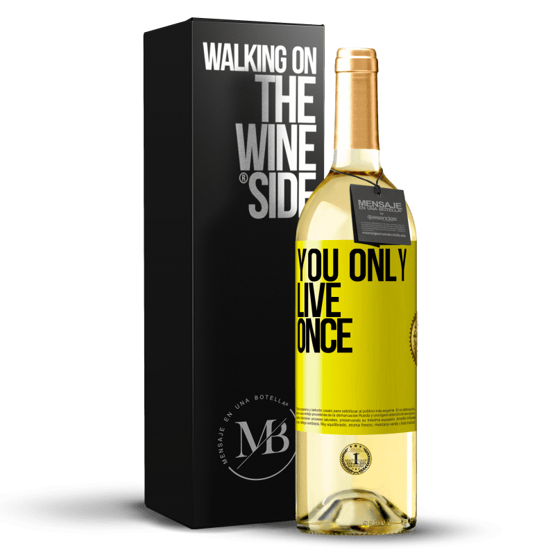 29,95 € Бесплатная доставка | Белое вино Издание WHITE Живем один раз Желтая этикетка. Настраиваемая этикетка Молодое вино Урожай 2023 Verdejo