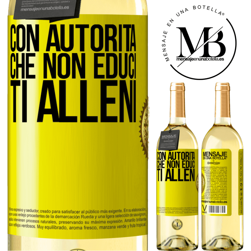 29,95 € Spedizione Gratuita | Vino bianco Edizione WHITE Con autorità che non educi, ti alleni Etichetta Gialla. Etichetta personalizzabile Vino giovane Raccogliere 2023 Verdejo