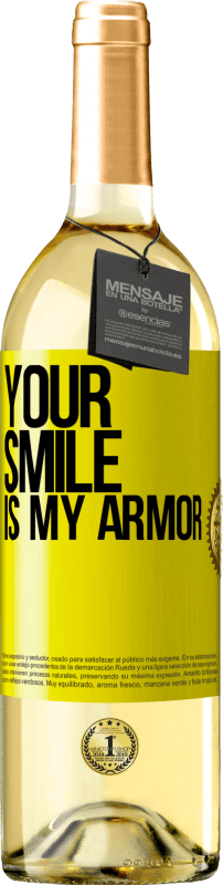29,95 € Free Shipping | White Wine WHITE Edition Your smile is my armor Yellow Label. Customizable label Young wine Harvest 2025 Verdejo