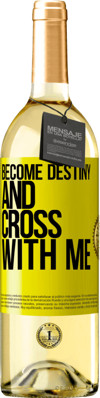 29,95 € Free Shipping | White Wine WHITE Edition Become destiny and cross with me Yellow Label. Customizable label Young wine Harvest 2025 Verdejo