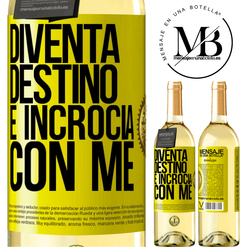 29,95 € Spedizione Gratuita | Vino bianco Edizione WHITE Diventa destino e incrocia con me Etichetta Gialla. Etichetta personalizzabile Vino giovane Raccogliere 2024 Verdejo