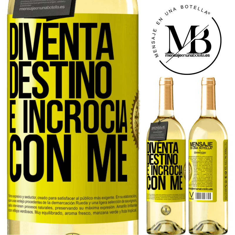 29,95 € Spedizione Gratuita | Vino bianco Edizione WHITE Diventa destino e incrocia con me Etichetta Gialla. Etichetta personalizzabile Vino giovane Raccogliere 2025 Verdejo