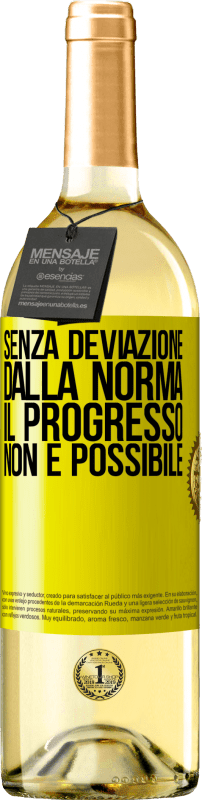 29,95 € | Vino bianco Edizione WHITE Senza deviazione dalla norma, il progresso non è possibile Etichetta Gialla. Etichetta personalizzabile Vino giovane Raccogliere 2024 Verdejo