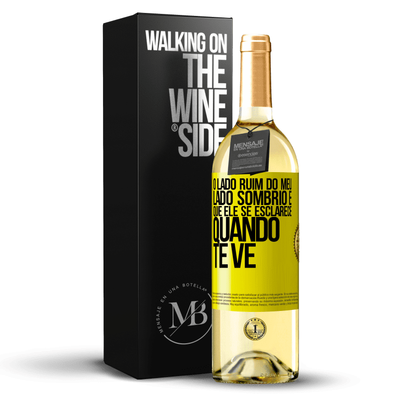 29,95 € Envio grátis | Vinho branco Edição WHITE O lado ruim do meu lado sombrio é que ele se esclarece quando te vê Etiqueta Amarela. Etiqueta personalizável Vinho jovem Colheita 2025 Verdejo