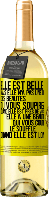 29,95 € | Vin blanc Édition WHITE Elle est belle. Mais elle n'a pas une de ces beautés où vous soupirez quand elle est près de vous. Elle a une beauté qui vous co Étiquette Jaune. Étiquette personnalisable Vin jeune Récolte 2025 Verdejo