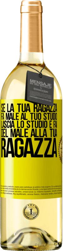 29,95 € | Vino bianco Edizione WHITE Se la tua ragazza fa male al tuo studio, lascia lo studio e fai del male alla tua ragazza Etichetta Gialla. Etichetta personalizzabile Vino giovane Raccogliere 2024 Verdejo