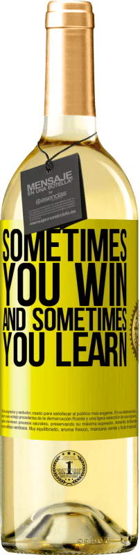 29,95 € | Белое вино Издание WHITE Иногда ты побеждаешь, а иногда ты учишься Желтая этикетка. Настраиваемая этикетка Молодое вино Урожай 2025 Verdejo