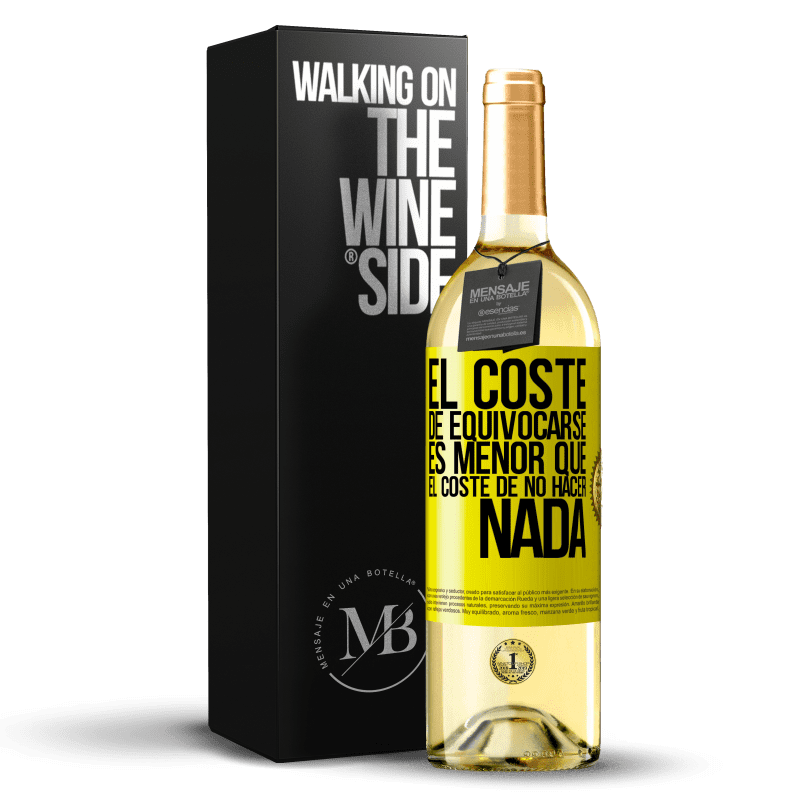 29,95 € Envío gratis | Vino Blanco Edición WHITE El coste de equivocarse es menor que el coste de no hacer nada Etiqueta Amarilla. Etiqueta personalizable Vino joven Cosecha 2025 Verdejo