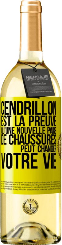 29,95 € | Vin blanc Édition WHITE Cendrillon est la preuve qu'une nouvelle paire de chaussures peut changer votre vie Étiquette Jaune. Étiquette personnalisable Vin jeune Récolte 2024 Verdejo