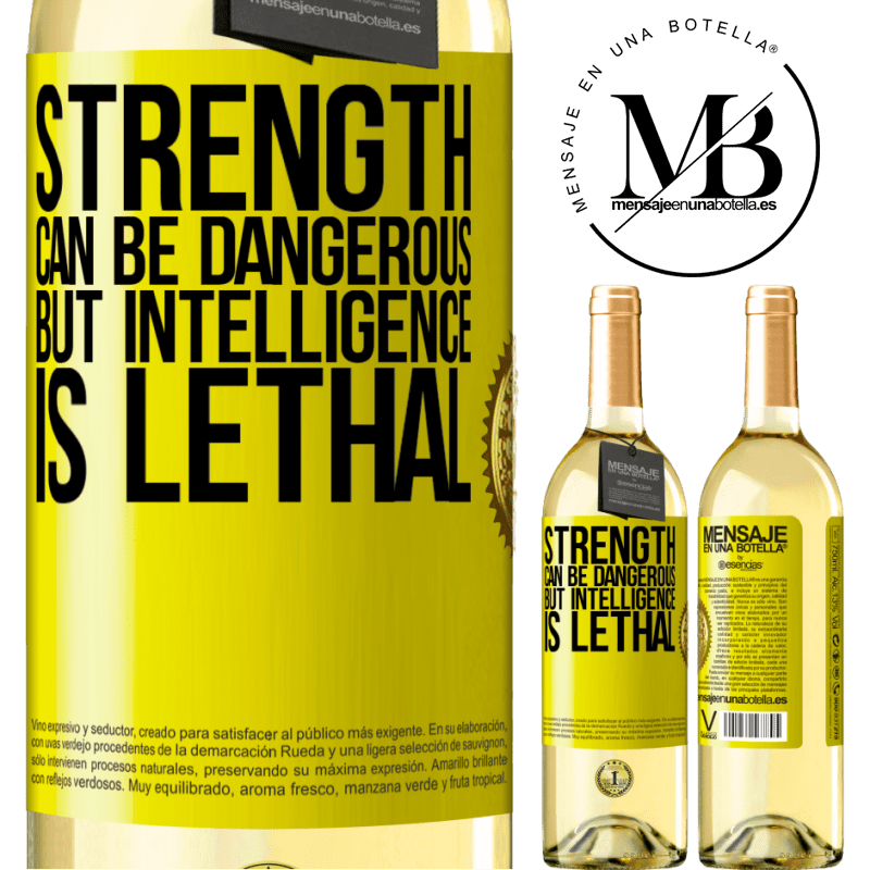 29,95 € Free Shipping | White Wine WHITE Edition Strength can be dangerous, but intelligence is lethal Yellow Label. Customizable label Young wine Harvest 2022 Verdejo