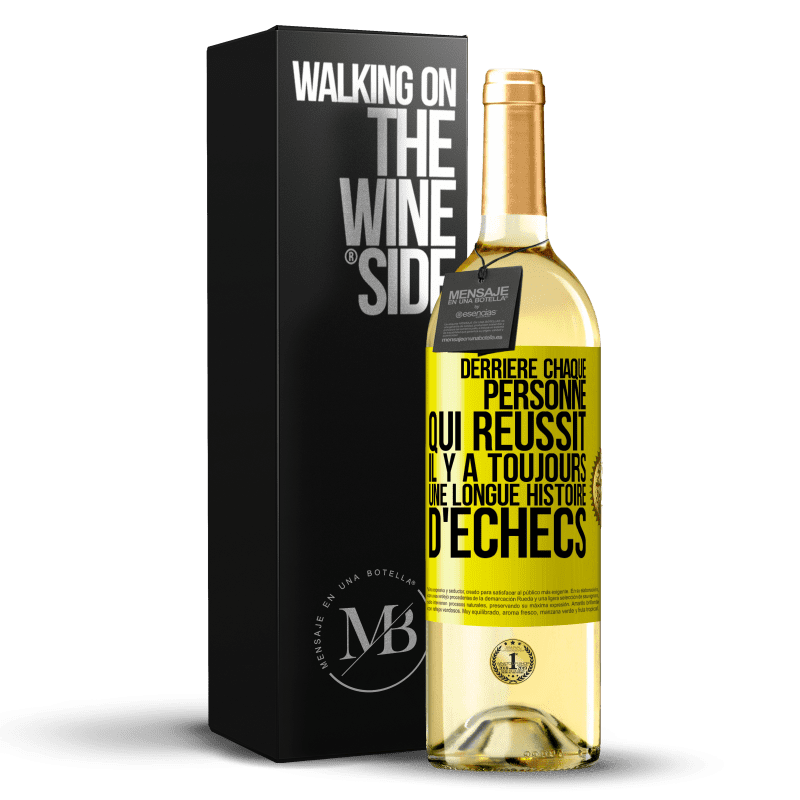 29,95 € Envoi gratuit | Vin blanc Édition WHITE Derrière chaque personne qui réussit, il y a toujours une longue histoire d'échecs Étiquette Jaune. Étiquette personnalisable Vin jeune Récolte 2024 Verdejo