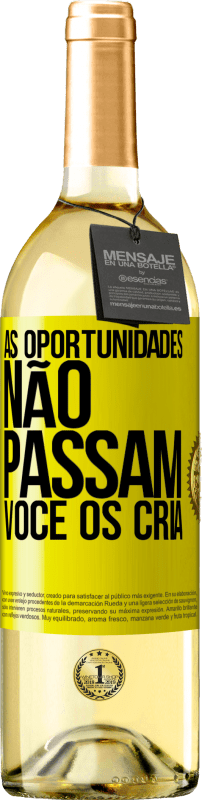 29,95 € Envio grátis | Vinho branco Edição WHITE As oportunidades não passam. Você os cria Etiqueta Amarela. Etiqueta personalizável Vinho jovem Colheita 2025 Verdejo