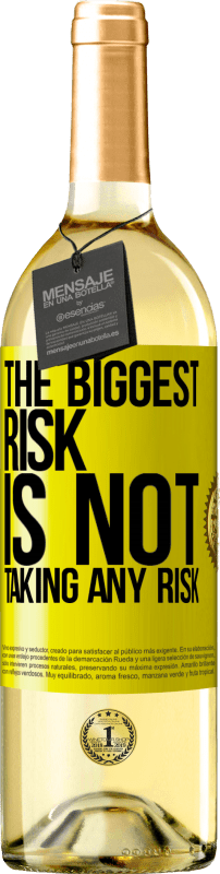 «The biggest risk is not taking any risk» WHITE Edition