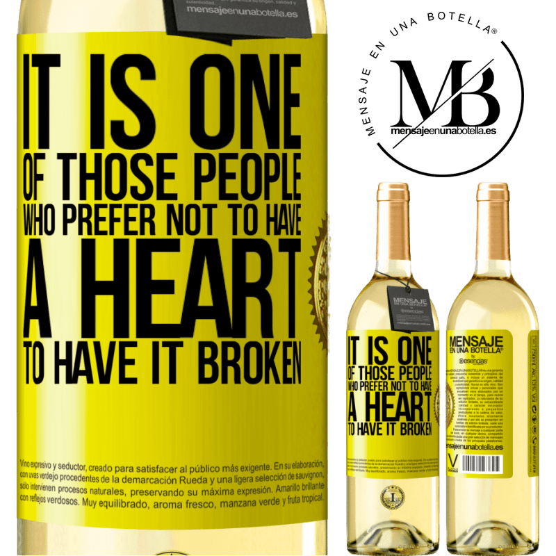 29,95 € Free Shipping | White Wine WHITE Edition It is one of those people who prefer not to have a heart to have it broken Yellow Label. Customizable label Young wine Harvest 2022 Verdejo