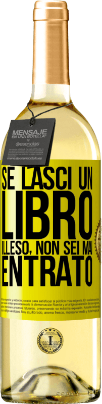 29,95 € Spedizione Gratuita | Vino bianco Edizione WHITE Se lasci un libro illeso, non sei mai entrato Etichetta Gialla. Etichetta personalizzabile Vino giovane Raccogliere 2024 Verdejo