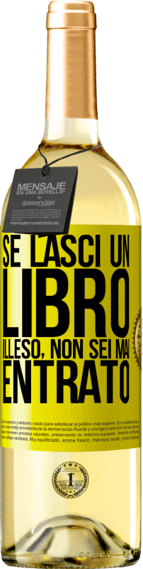 29,95 € Spedizione Gratuita | Vino bianco Edizione WHITE Se lasci un libro illeso, non sei mai entrato Etichetta Gialla. Etichetta personalizzabile Vino giovane Raccogliere 2025 Verdejo