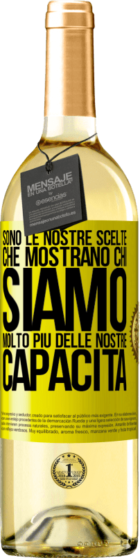 29,95 € Spedizione Gratuita | Vino bianco Edizione WHITE Sono le nostre scelte che mostrano chi siamo, molto più delle nostre capacità Etichetta Gialla. Etichetta personalizzabile Vino giovane Raccogliere 2025 Verdejo