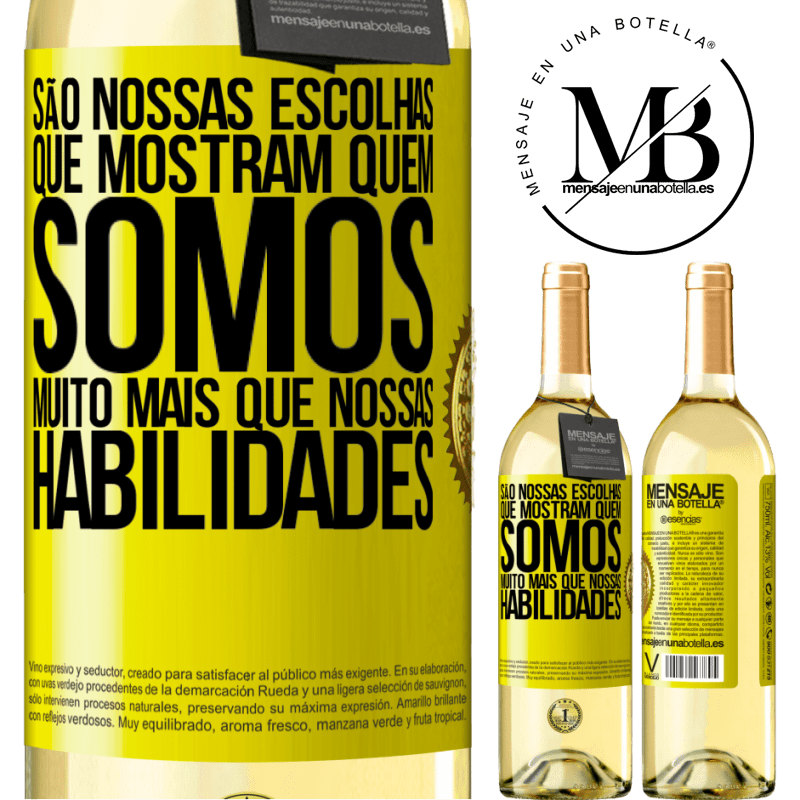 29,95 € Envio grátis | Vinho branco Edição WHITE São nossas escolhas que mostram quem somos, muito mais que nossas habilidades Etiqueta Amarela. Etiqueta personalizável Vinho jovem Colheita 2023 Verdejo