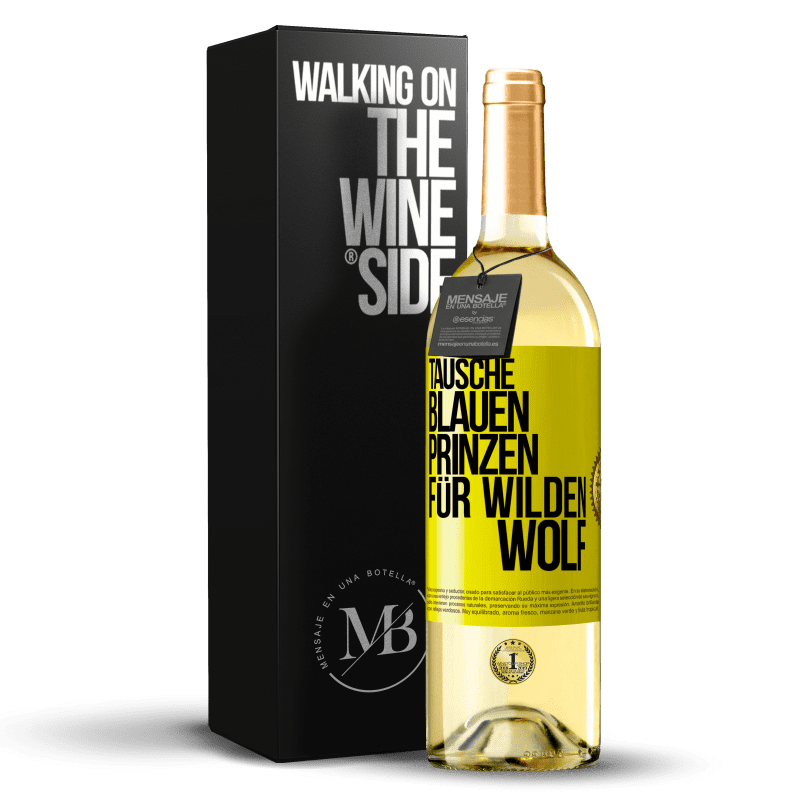 29,95 € Kostenloser Versand | Weißwein WHITE Ausgabe Tausche blauen Prinzen für wilden Wolf Gelbes Etikett. Anpassbares Etikett Junger Wein Ernte 2023 Verdejo
