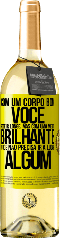 29,95 € | Vinho branco Edição WHITE Com um corpo bom, você pode ir longe, mas com uma mente brilhante, você não precisa ir a lugar algum Etiqueta Amarela. Etiqueta personalizável Vinho jovem Colheita 2024 Verdejo