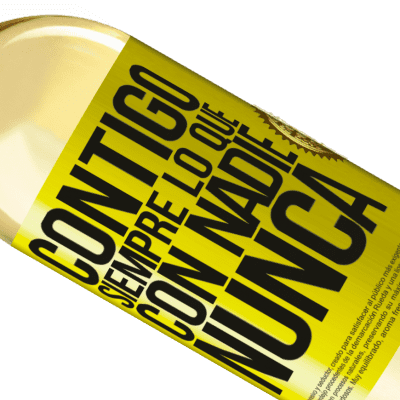 Expresiones Únicas y Personales. «Contigo siempre lo que con nadie nunca» Edición WHITE