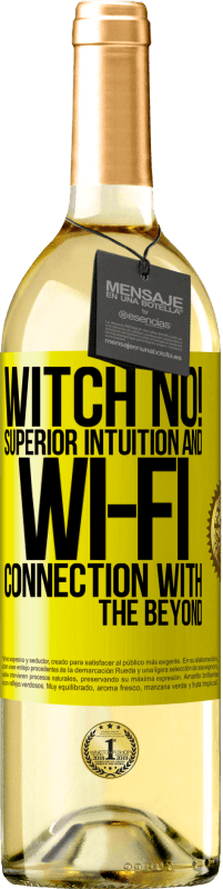 29,95 € | White Wine WHITE Edition witch no! Superior intuition and Wi-Fi connection with the beyond Yellow Label. Customizable label Young wine Harvest 2023 Verdejo