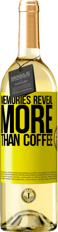 29,95 € | White Wine WHITE Edition Memories reveal more than coffee Yellow Label. Customizable label Young wine Harvest 2024 Verdejo