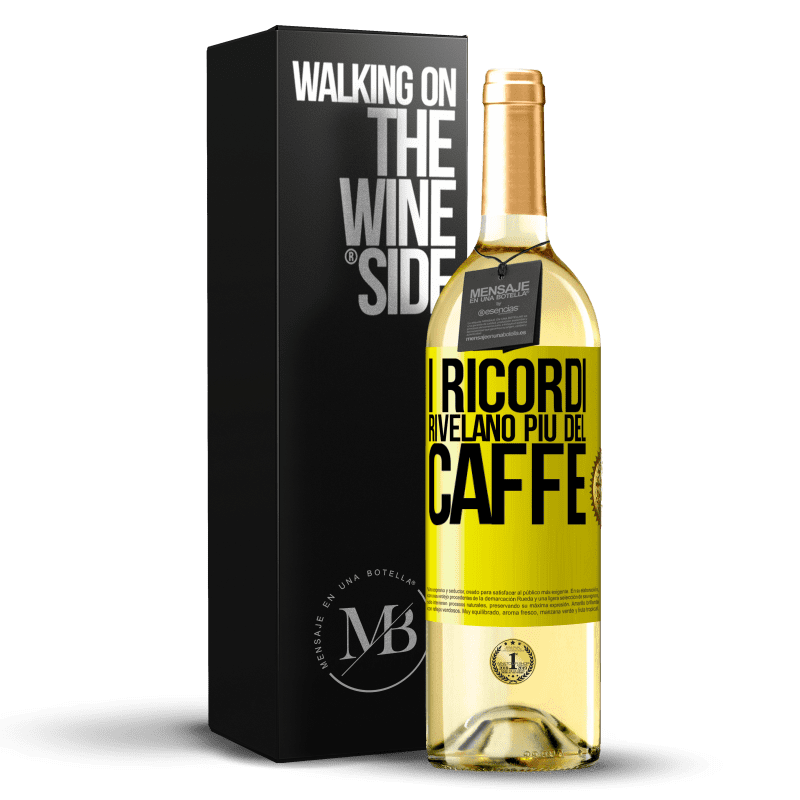 29,95 € Spedizione Gratuita | Vino bianco Edizione WHITE I ricordi rivelano più del caffè Etichetta Gialla. Etichetta personalizzabile Vino giovane Raccogliere 2025 Verdejo