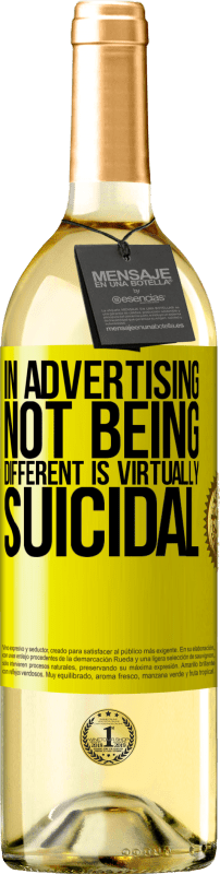 «In advertising, not being different is virtually suicidal» WHITE Edition