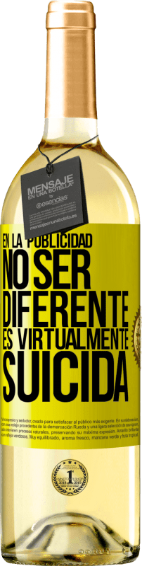 29,95 € Envío gratis | Vino Blanco Edición WHITE En la publicidad, no ser diferente es virtualmente suicida Etiqueta Amarilla. Etiqueta personalizable Vino joven Cosecha 2024 Verdejo