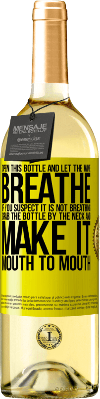29,95 € | 白葡萄酒 WHITE版 打开这个瓶子，让葡萄酒呼吸。如果您怀疑自己没有呼吸，请抓住脖子抓住瓶子，使其口对口 黄色标签. 可自定义的标签 青年酒 收成 2023 Verdejo