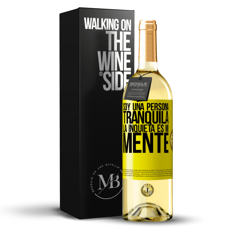 29,95 € Envío gratis | Vino Blanco Edición WHITE Soy una persona tranquila, la inquieta es mi mente Etiqueta Amarilla. Etiqueta personalizable Vino joven Cosecha 2025 Verdejo