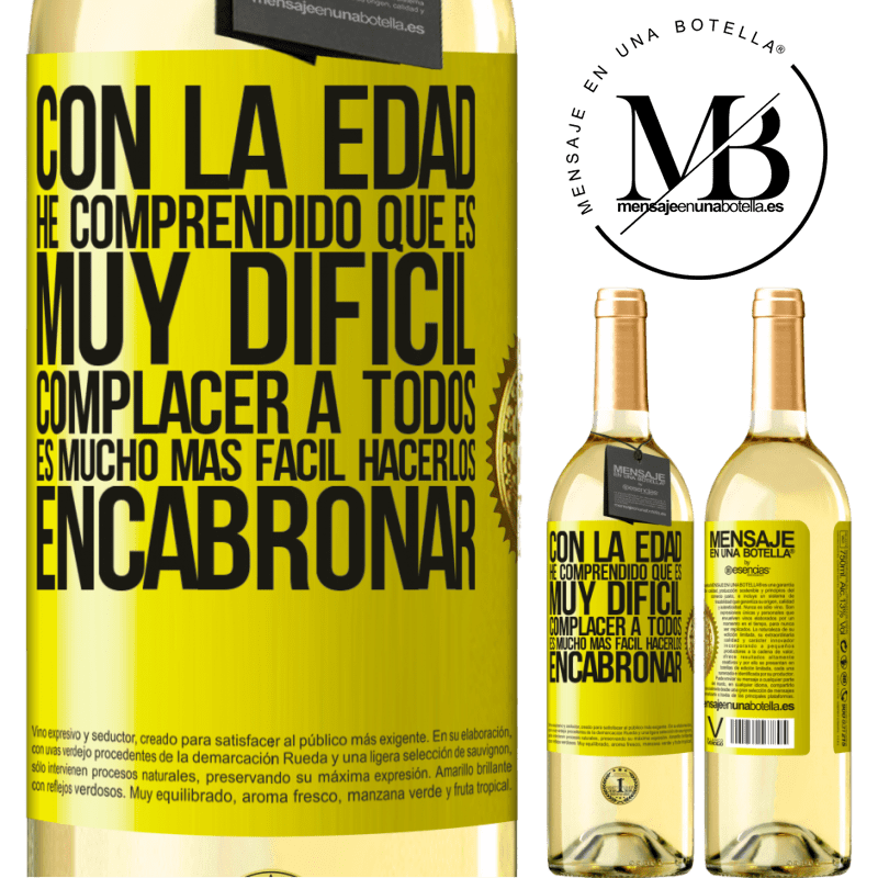29,95 € Envoi gratuit | Vin blanc Édition WHITE Avec l'âge, j'ai compris qu'il est très difficile de plaire à tout le monde. Il est beaucoup plus facile de les faire chier Étiquette Jaune. Étiquette personnalisable Vin jeune Récolte 2022 Verdejo