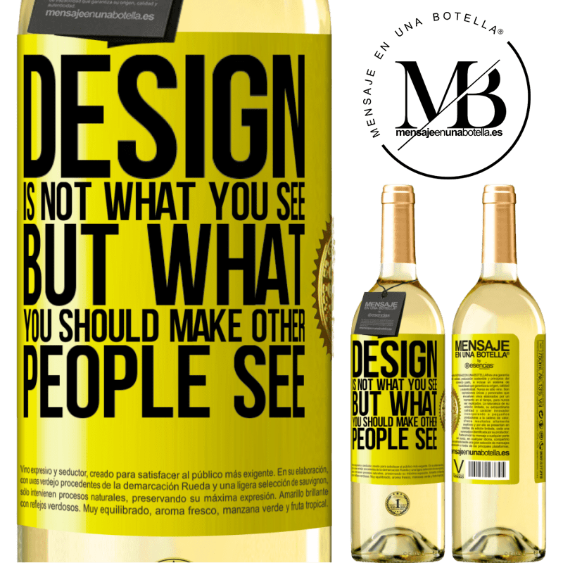 29,95 € Free Shipping | White Wine WHITE Edition Design is not what you see, but what you should make other people see Yellow Label. Customizable label Young wine Harvest 2022 Verdejo