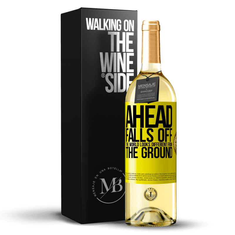 29,95 € Free Shipping | White Wine WHITE Edition Ahead. Falls off. The world looks different from the ground Yellow Label. Customizable label Young wine Harvest 2024 Verdejo