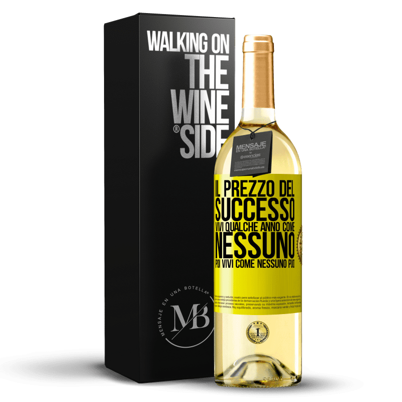 29,95 € Spedizione Gratuita | Vino bianco Edizione WHITE Il prezzo del successo. Vivi qualche anno come nessuno, poi vivi come nessuno può Etichetta Gialla. Etichetta personalizzabile Vino giovane Raccogliere 2024 Verdejo