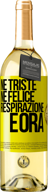 29,95 € Spedizione Gratuita | Vino bianco Edizione WHITE Né triste né felice. Respirazione e ora Etichetta Gialla. Etichetta personalizzabile Vino giovane Raccogliere 2023 Verdejo