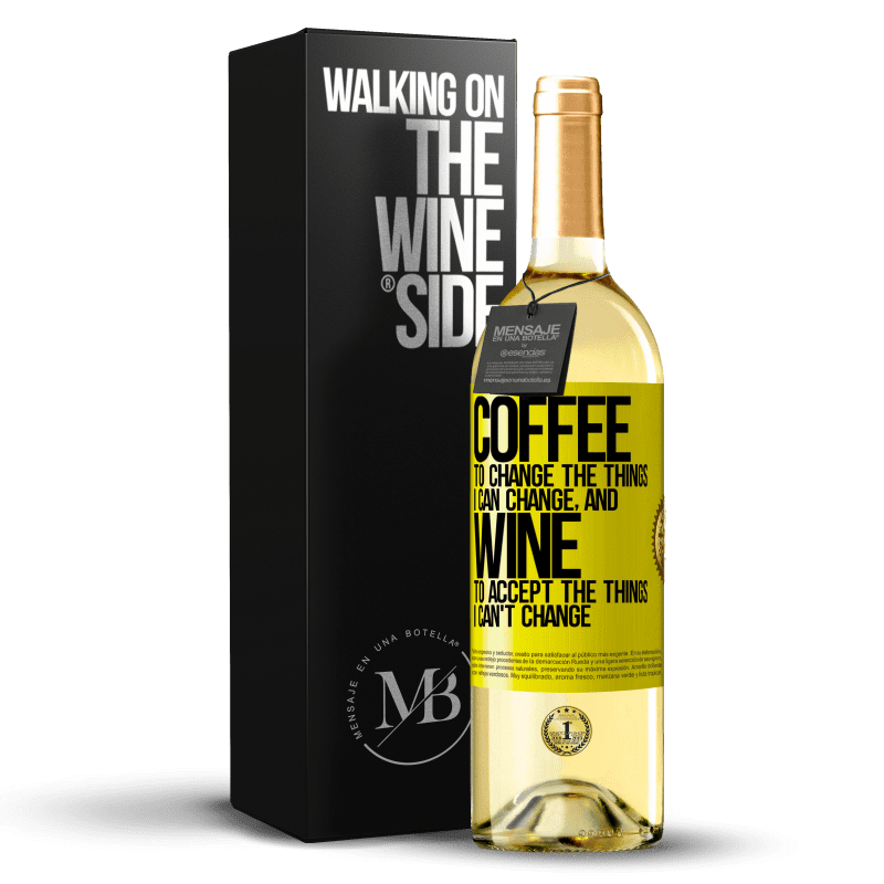 29,95 € 送料無料 | 白ワイン WHITEエディション コーヒーは私が変更できるものを変更し、ワインは私が変更できないものを受け入れる 黄色のラベル. カスタマイズ可能なラベル 若いワイン 収穫 2023 Verdejo
