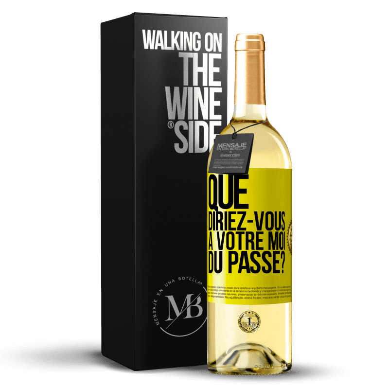 29,95 € Envoi gratuit | Vin blanc Édition WHITE Que diriez-vous à votre moi du passé? Étiquette Jaune. Étiquette personnalisable Vin jeune Récolte 2024 Verdejo