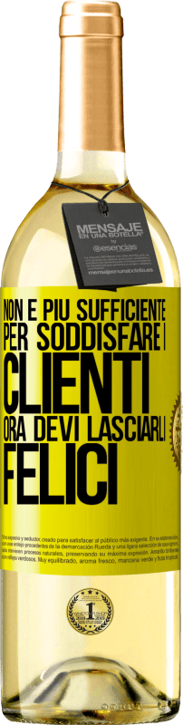 29,95 € | Vino bianco Edizione WHITE Non è più sufficiente per soddisfare i clienti. Ora devi lasciarli felici Etichetta Gialla. Etichetta personalizzabile Vino giovane Raccogliere 2023 Verdejo