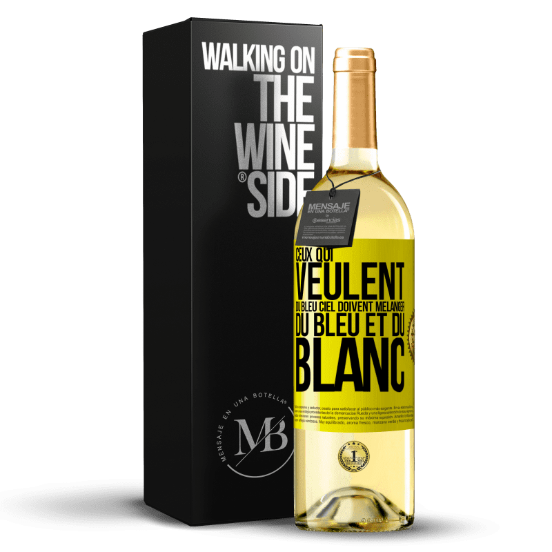 29,95 € Envoi gratuit | Vin blanc Édition WHITE Ceux qui veulent du bleu ciel doivent mélanger du bleu et du blanc Étiquette Jaune. Étiquette personnalisable Vin jeune Récolte 2024 Verdejo