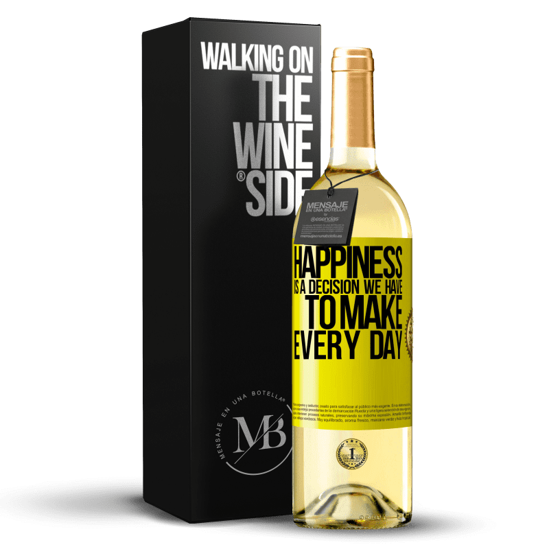 29,95 € Бесплатная доставка | Белое вино Издание WHITE Счастье - это решение, которое мы должны принимать каждый день Желтая этикетка. Настраиваемая этикетка Молодое вино Урожай 2023 Verdejo