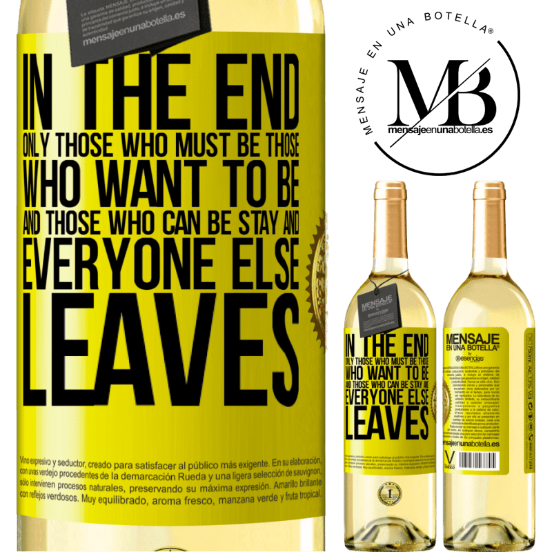 29,95 € Free Shipping | White Wine WHITE Edition In the end, only those who must be, those who want to be and those who can be stay. And everyone else leaves Yellow Label. Customizable label Young wine Harvest 2022 Verdejo